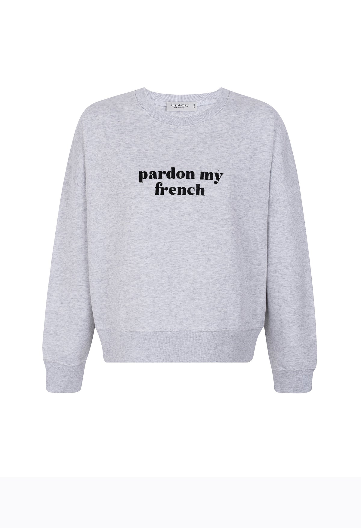 Pardon my French Sweatshirt