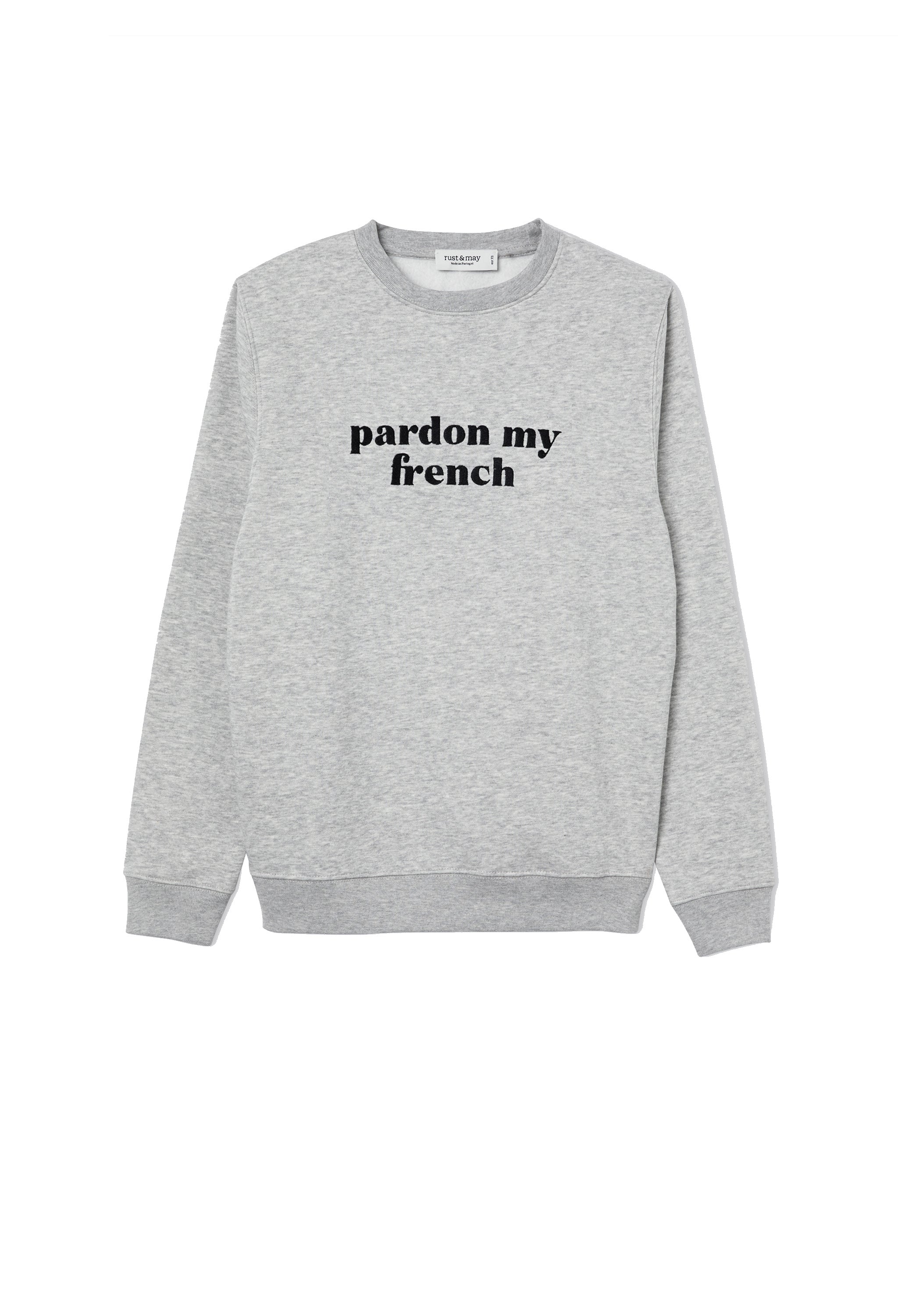 Pardon my French Sweatshirt