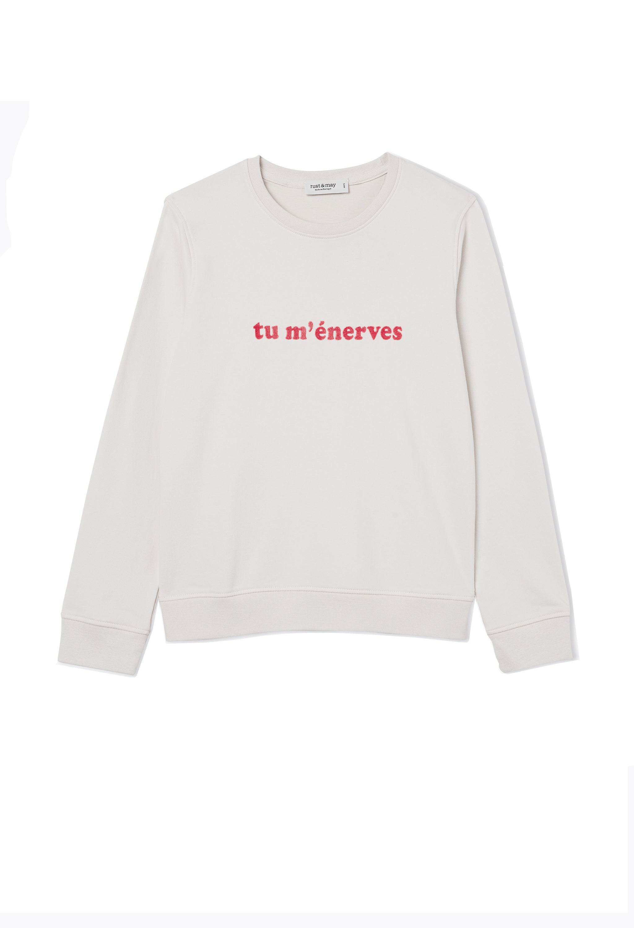 Tu m'énerves Sweatshirt