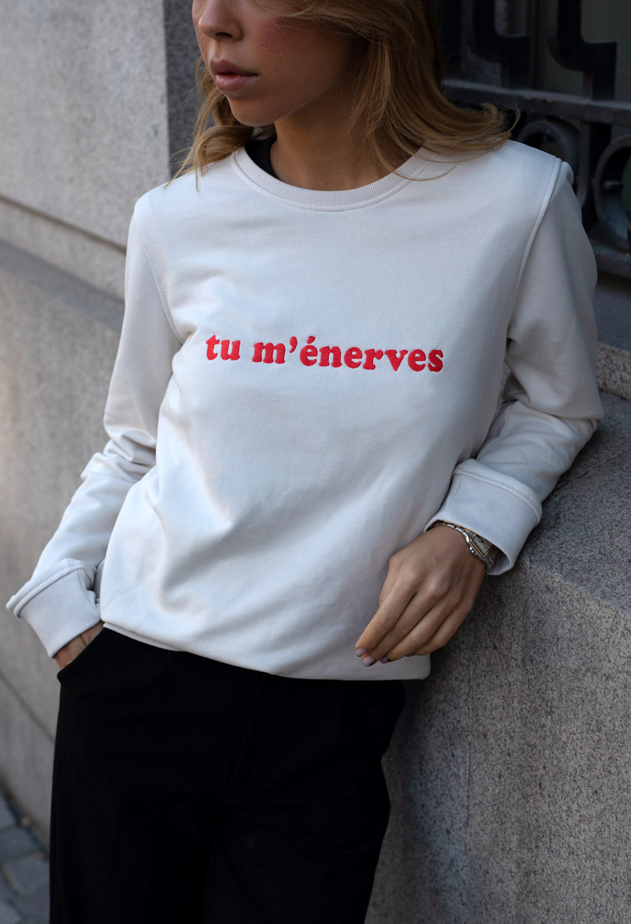 Tu m'énerves Sweatshirt