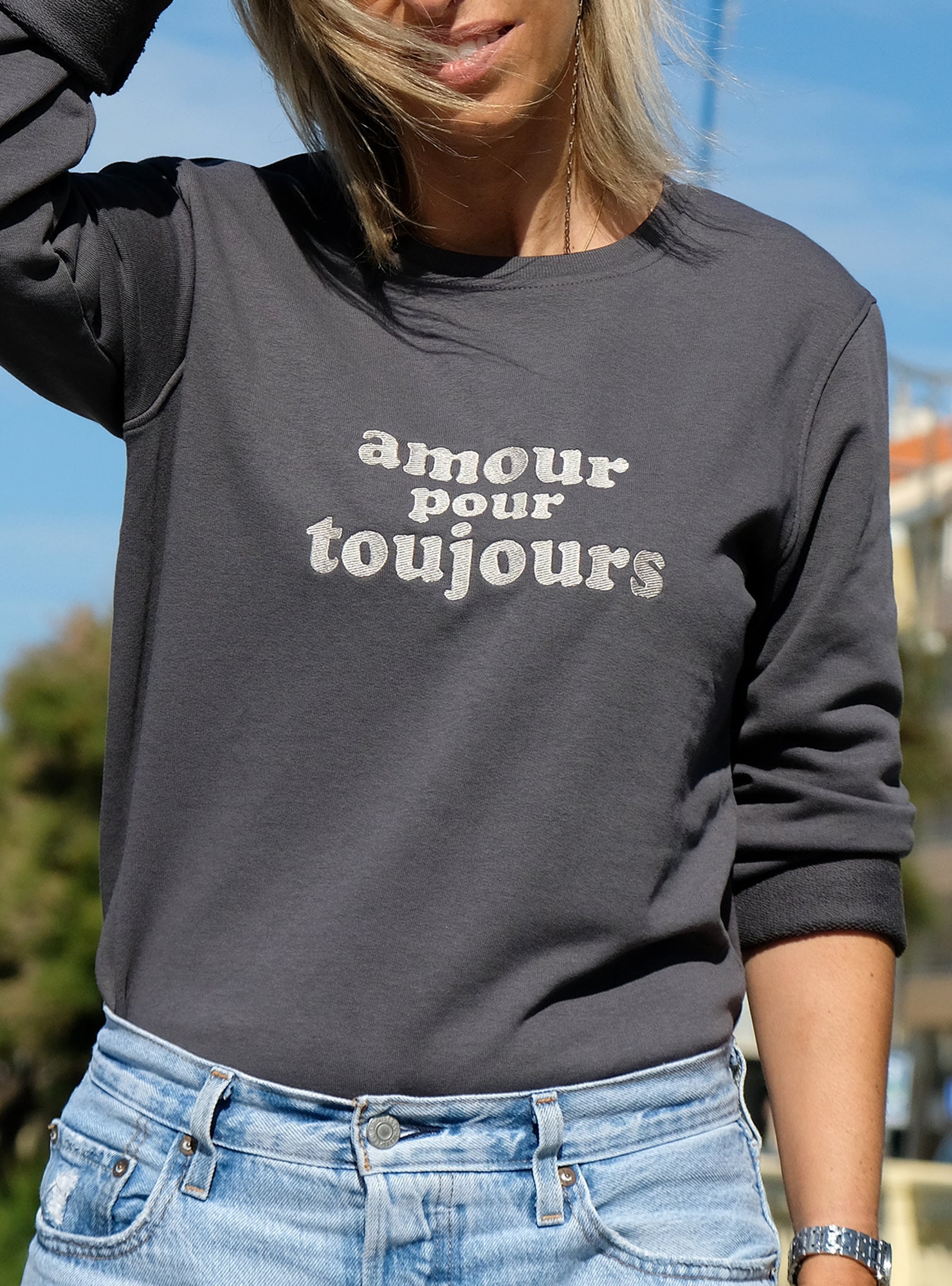 Amour Toujours Sweatshirt