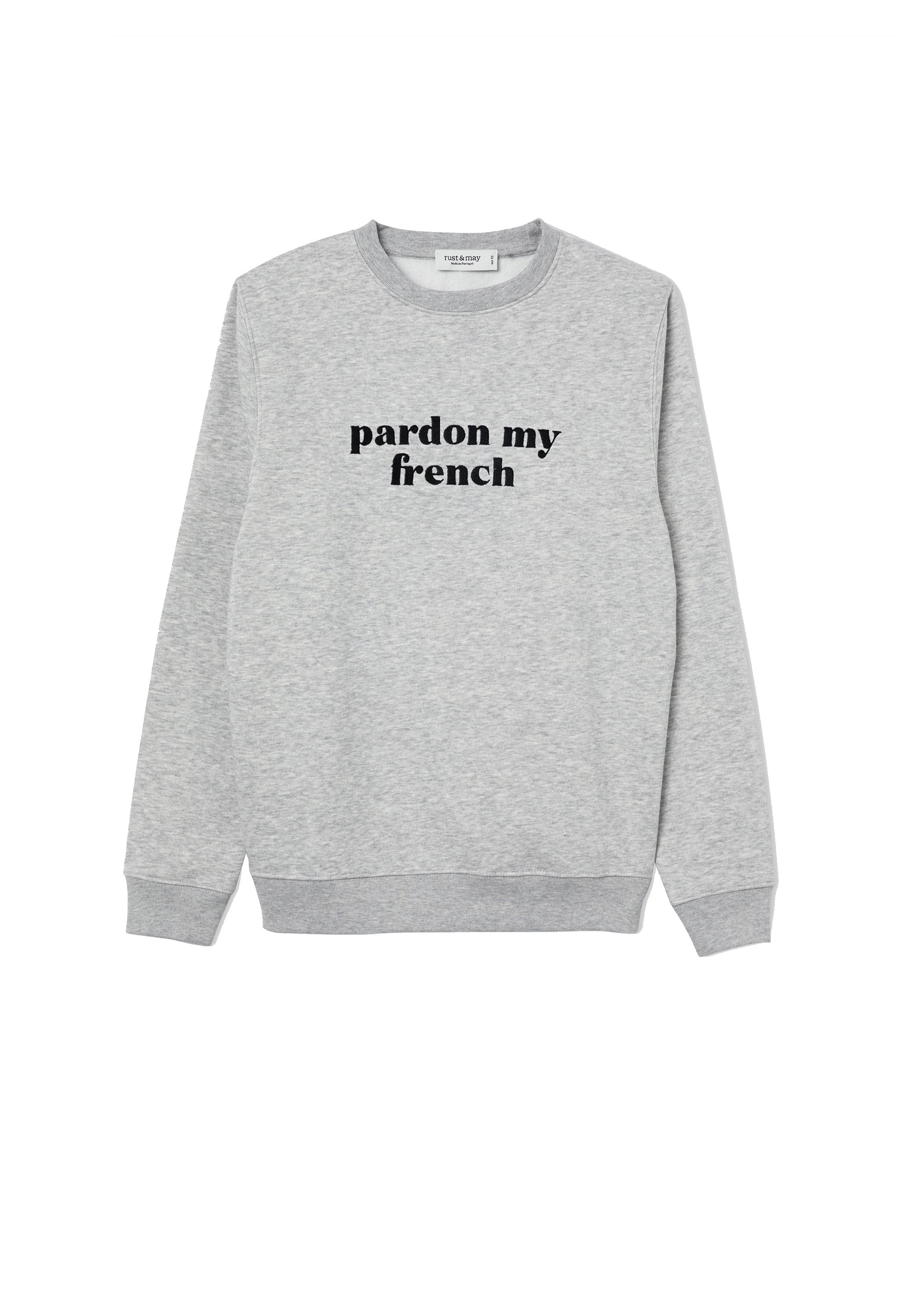 Pardon my French Sweatshirt